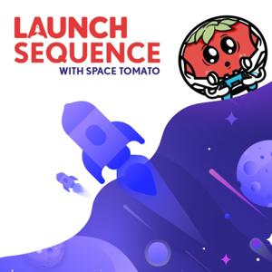 Launch Sequence with Space Tomato by Space Tomato