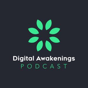 Digital Awakenings