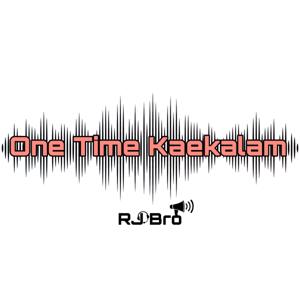 One Time Kaekalam