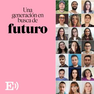 Una generación en busca de futuro