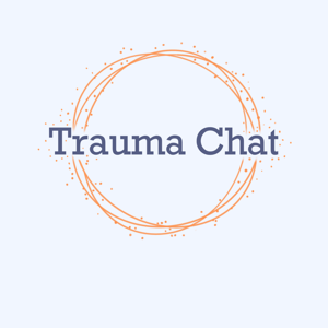 Trauma Chat Podcast by Laura Reagan, LCSW-C