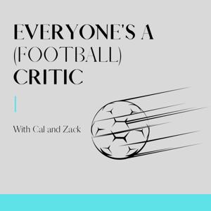 Everyone’s a (Football) Critic