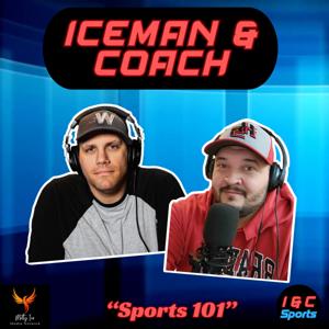 Iceman & Coach: "Sports 101" by Matt Frates & Brad Powell | Matty Ice Media Network