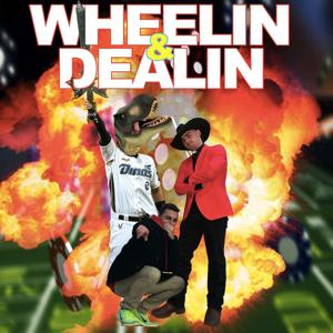 Wheelin & Dealin