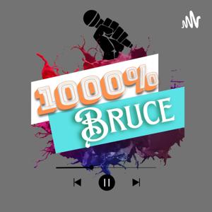 1000% Bruce