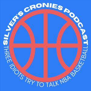 Silver's Cronies Podcast