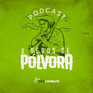 Dois Dedos de Pólvora