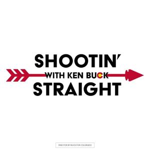 Shootin' Straight with Ken Buck