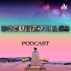 Documentales Podcast