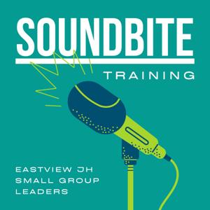 Eastview JH Soundbite Training