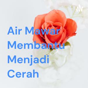 Air Mawar Membantu Menjadi Cerah