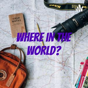 Where in the World?