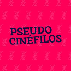 Pseudo Cinéfilos