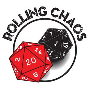 Rolling Chaos
(A D&D Podcast)