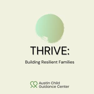 THRIVE: Building Resilient Families