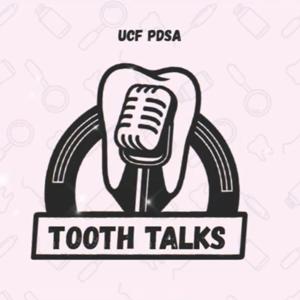 Tooth Talks