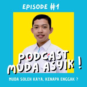 Podcast Muda Asyik