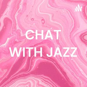 CHAT WITH JAZZ