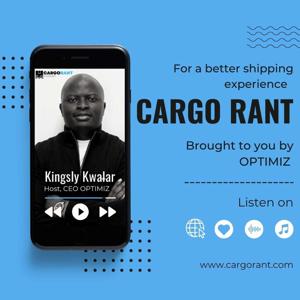 Cargo Rant Podcast