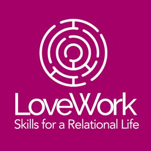 LoveWork: Skills for a Relational Life by Jerry Sander, LCSW & Kristy Gaisford, LCSW