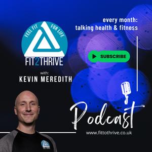 Fit2Thrive Podcast