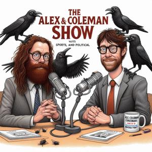 Alex & Coleman Show