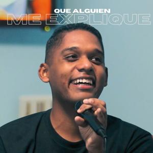 Que Alguien Me Explique