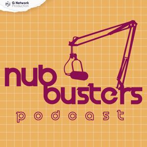 Nubbusters Podcast 1.0