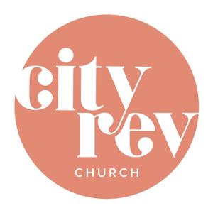 City Rev Sermon Podcast