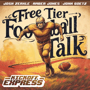 FREE TIER FOOTBALL TALK: An NFL Humor Podcast