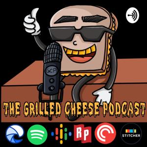 Grilled Cheese Podcast