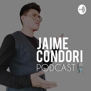 Jaime Condori Podcast