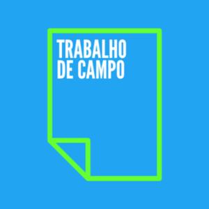 Trabalho de Campo