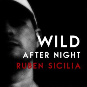 Wild After Night
