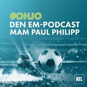 RTL - #OHJO - den EM-Podcast mam Paul Philipp