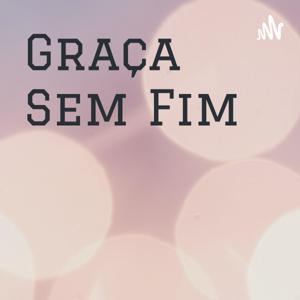 Graça Sem Fim