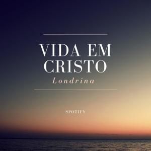 Vida em Cristo Londrina