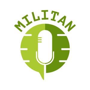 Militan Podcast