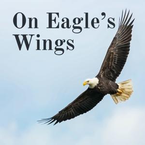On Eagle's Wings