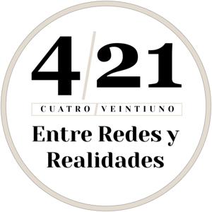 4/21 Entre Redes y Realidades