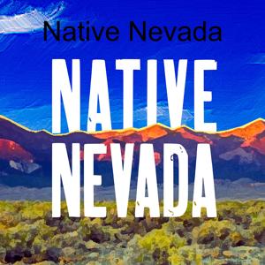 Native Nevada