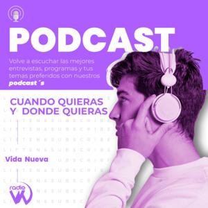 Podcast Radio Vida Nueva