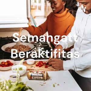 Semangatt Beraktifitas