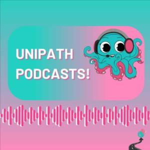UniPath Podcasts