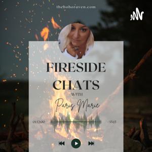 Fireside Chats with Paris Marie