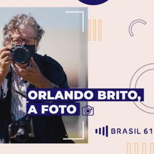 Orlando Brito, A Foto
