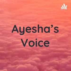 Ayesha's Voice