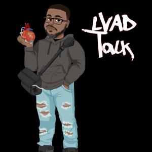 LVAD Talk featuring The LVAD Nation