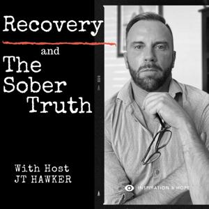 Recovery & The Sober Truth