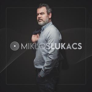 Miklos Lukacs Podcast